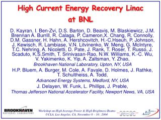 High Current Energy Recovery Linac at BNL