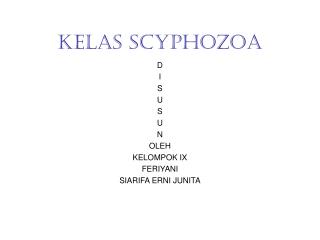 KELAS SCYPHOZOA