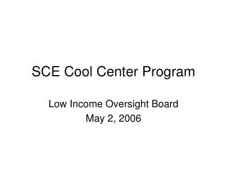 SCE Cool Center Program