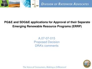 A.07-07-015 Proposed Decision DRA’s comments