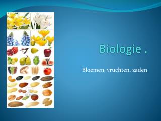 Biologie .