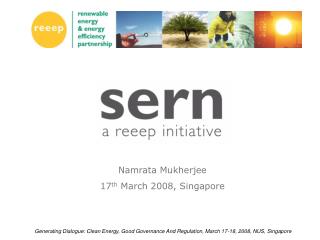 Namrata Mukherjee 17 th March 2008, Singapore