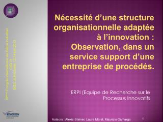 ERPI (Equipe de Recherche sur le Processus Innovatifs