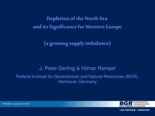 Depletion of the North Sea and its Significance for Western Europe (a growing supply imbalance)