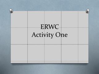 ERWC Activity One