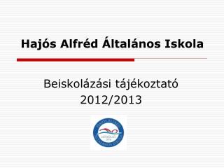 Hajós Alfréd Általános Iskola