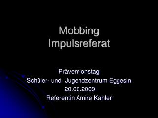 Mobbing Impulsreferat