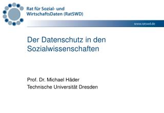 Der Datenschutz in den Sozialwissenschaften