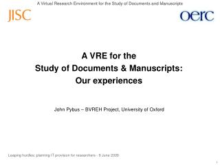 John Pybus – BVREH Project, University of Oxford