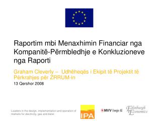 Raportim mbi Menaxhimin Financiar nga Kompanitë-Përmbledhje e Konkluzioneve nga Raporti
