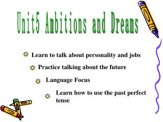 Unit5 Ambitions and Dreams