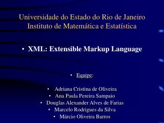 Universidade do Estado do Rio de Janeiro Instituto de Matemática e Estatística