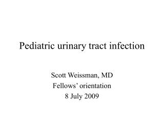 Pediatric urinary tract infection