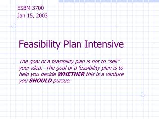 Feasibility Plan Intensive