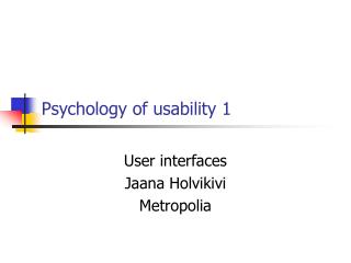 Psychology of usability 1