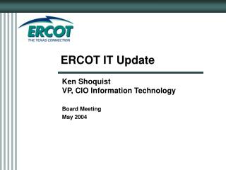 ERCOT IT Update