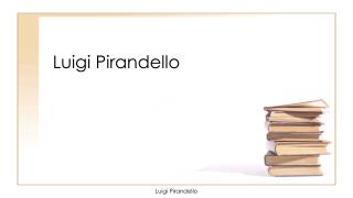 Luigi Pirandello