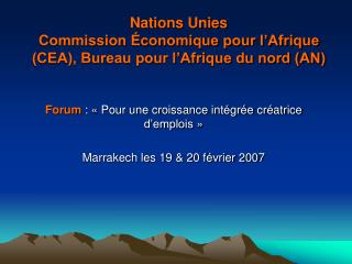 Nations Unies Commission Économique pour l’Afrique (CEA), Bureau pour l’Afrique du nord (AN)
