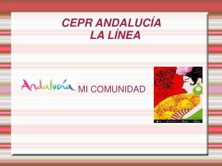 CEPR ANDALUCÍA LA LÍNEA