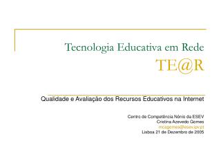 Tecnologia Educativa em Rede TE@R