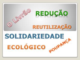 REUTILIZAÇÃO