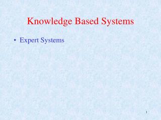 Knowledge Based Systems