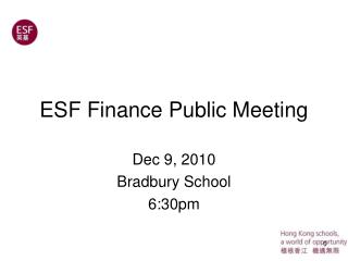 ESF Finance Public Meeting