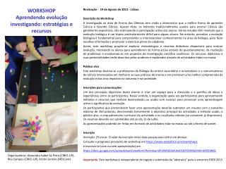 WORKSHOP Aprendendo evolução investigando: estratégias e recursos