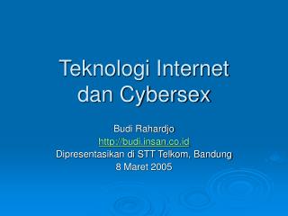 Teknologi Internet dan Cybersex