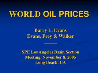 WORLD OIL PRICES