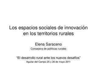 Los espacios sociales de innovación en los territorios rurales