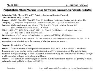 Project: IEEE P802.15 Working Group for Wireless Personal Area Networks (WPANs)