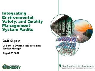 Integrating Environmental, Safety, and Quality Management System Audits