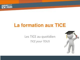 La formation aux TICE