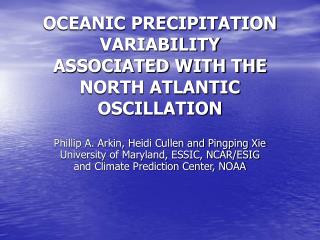 OCEANIC PRECIPITATION VARIABILITY ASSOCIATED WITH THE NORTH ATLANTIC OSCILLATION