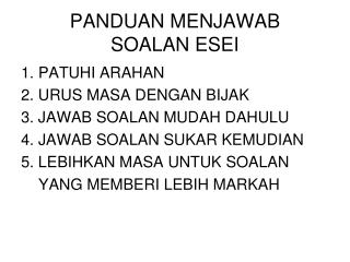 PANDUAN MENJAWAB SOALAN ESEI