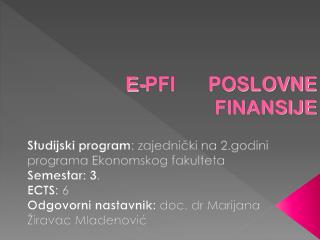 E-PFI POSLOVNE FINANSIJE