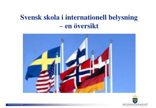 Svensk skola i internationell belysning – en översikt
