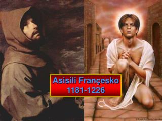 Asisili Françesko 1181-1226