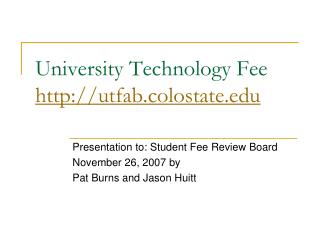 University Technology Fee utfab.colostate
