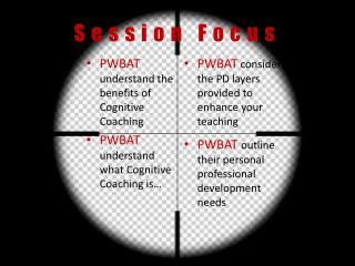 Session Focus