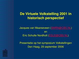 De Virtuele Volkstelling 2001 in historisch perspectief