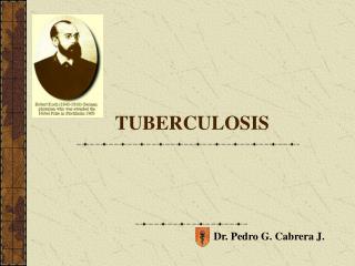 TUBERCULOSIS