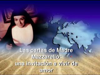 Las cartas de Madre Mazzarello: una invitación a vivir de amor