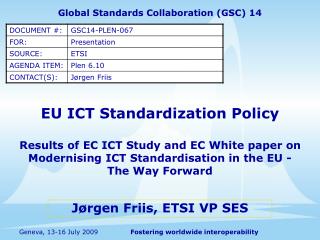 Jørgen Friis, ETSI VP SES