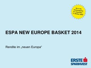 ESPA NEW EUROPE BASKET 2014