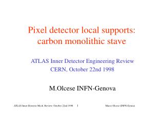 Pixel detector local supports: carbon monolithic stave