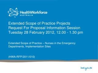 Extended Scope of Practice – Nurses in the Emergency Departments, Implementation Sites