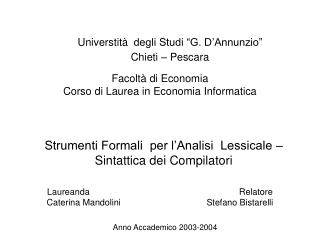 Facoltà di Economia Corso di Laurea in Economia Informatica