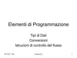 Elementi di Programmazione